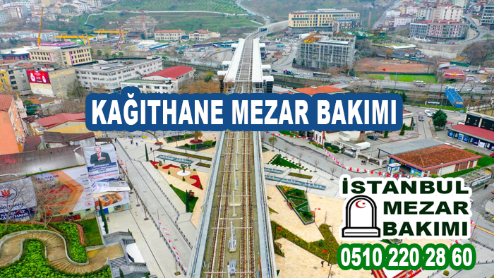 Kağıthane Mezar Bakımı