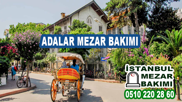 Adalar Mezar Bakımı